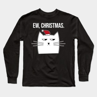 EW Christmas - Anti Christmas Cat Long Sleeve T-Shirt